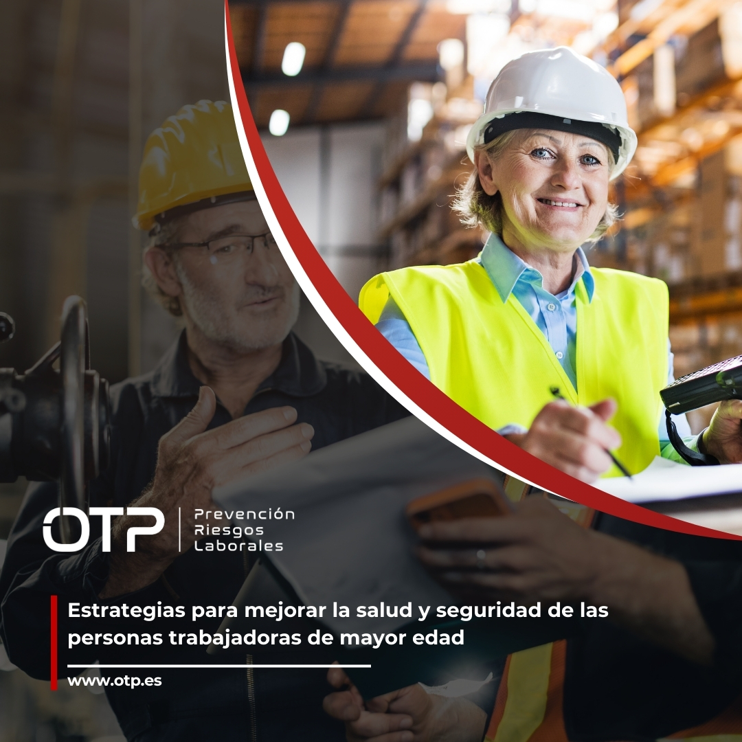 Estrategias para mejorar la salud y seguridad de las personas trabajadoras de mayor edad